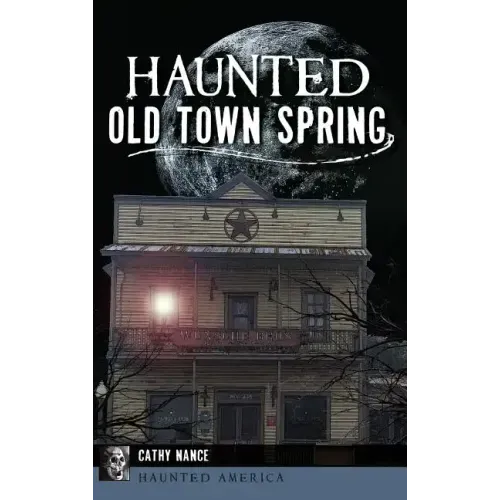 Haunted Old Town Spring