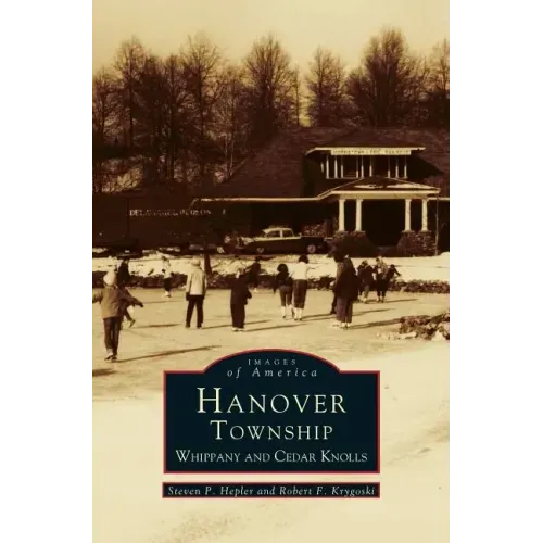 Hanover Township: Whippany and Cedar Knolls