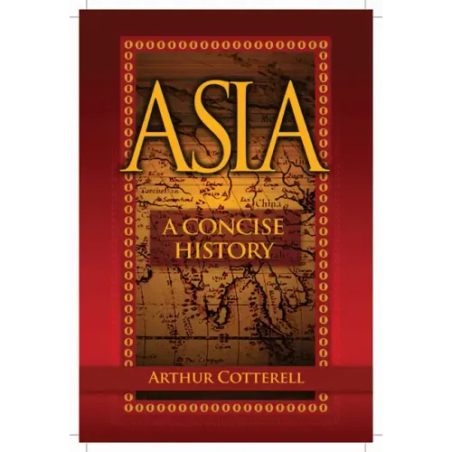 Asia: A Concise History