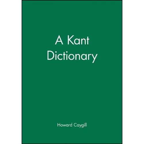 A Kant Dictionary