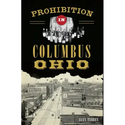 Prohibition in Columbus, Ohio
