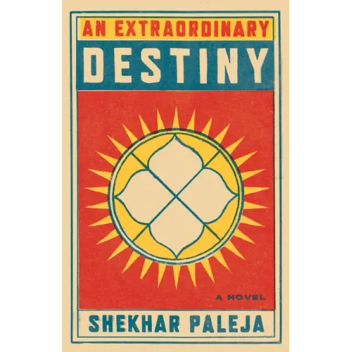 An Extraordinary Destiny