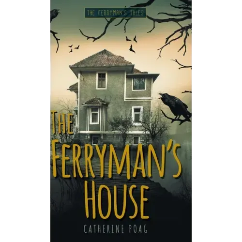 The Ferryman's House