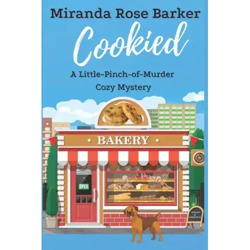 Cookied: A Little-Pinch-of-Murder Cozy Mystery