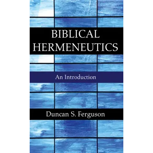 Biblical Hermeneutics