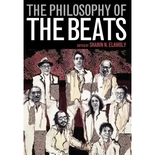 The Philosophy of the Beats