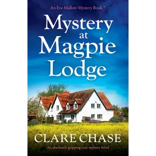Mystery at Magpie Lodge: An absolutely gripping cozy mystery novel