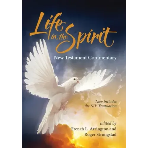 Life in the Spirit New Testament Commentary (2016 Edition)