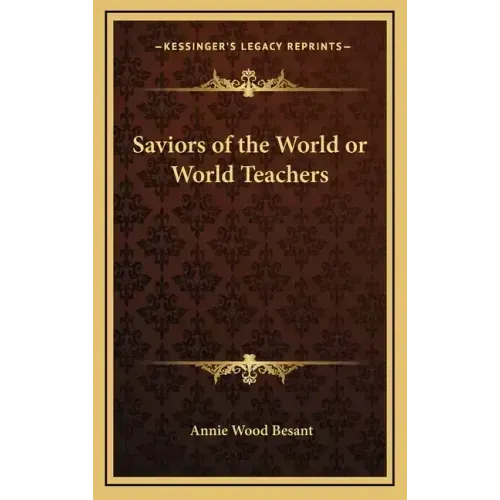 Saviors of the World or World Teachers