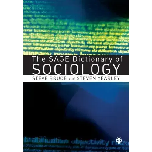 The Sage Dictionary of Sociology