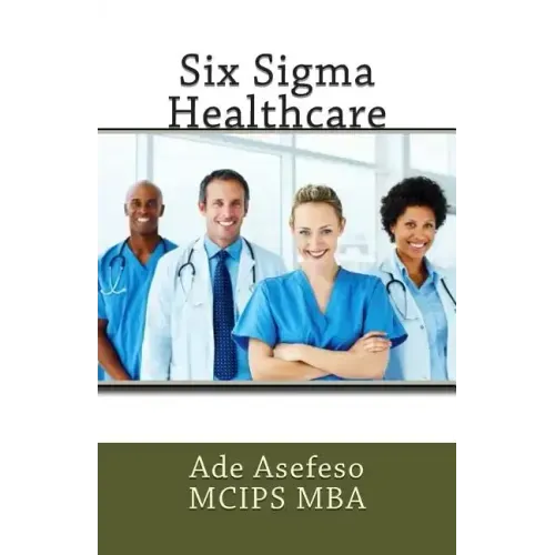 Six Sigma Healthcare