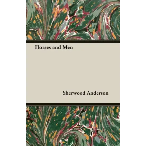 Horses and Men