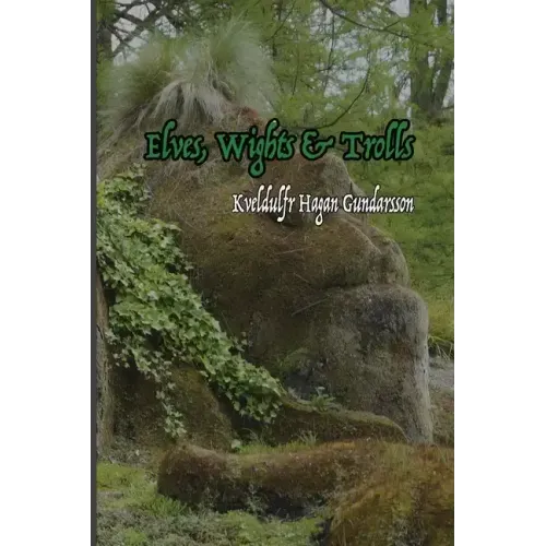 Elves, Wights & Trolls