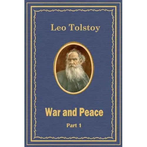 War and Peace Part 1