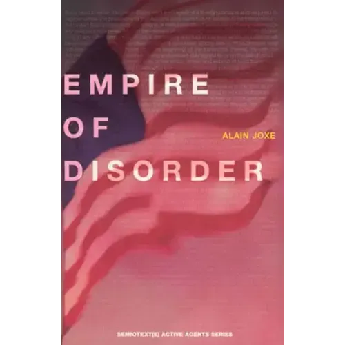 The Empire of Disorder