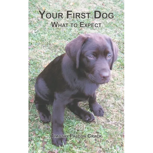 Your First Dog: What to Expect