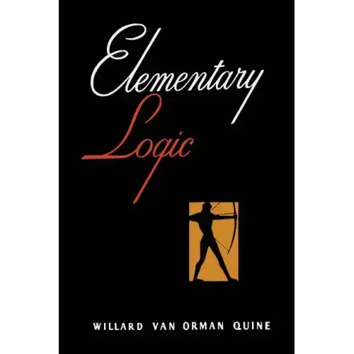 Elementary Logic [First Edition]