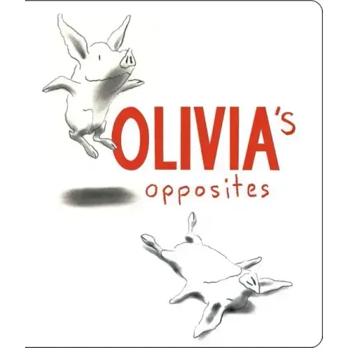 Olivia's Opposites