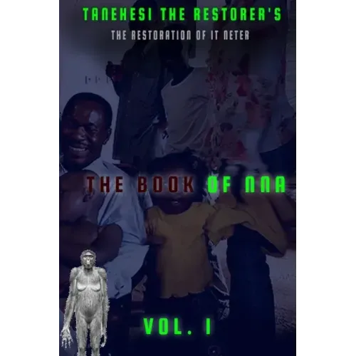 The Book of Nna Vol. 1