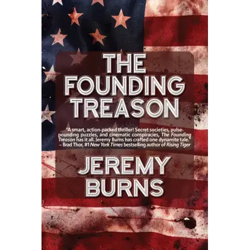 The Founding Treason