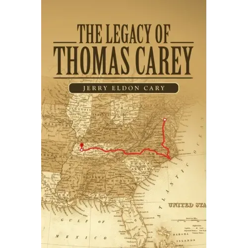 The Legacy of Thomas Carey