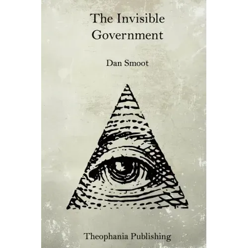 The Invisible Government