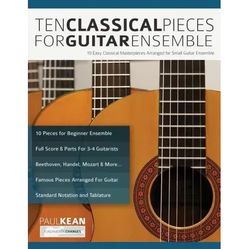 10 Classical Pieces for Guitar Ensemble
