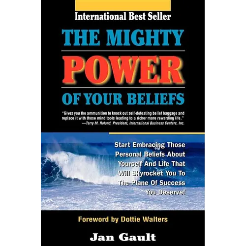 The Mighty Power of Your Beliefs