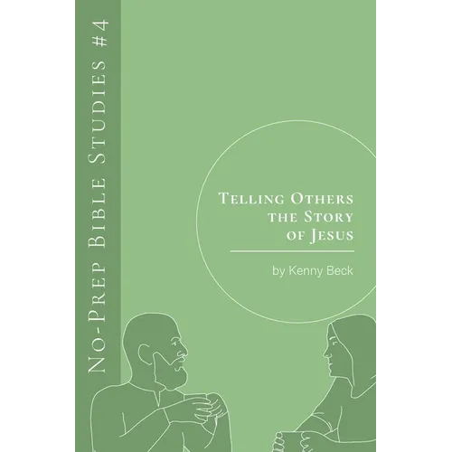 Telling Others the Story of Jesus