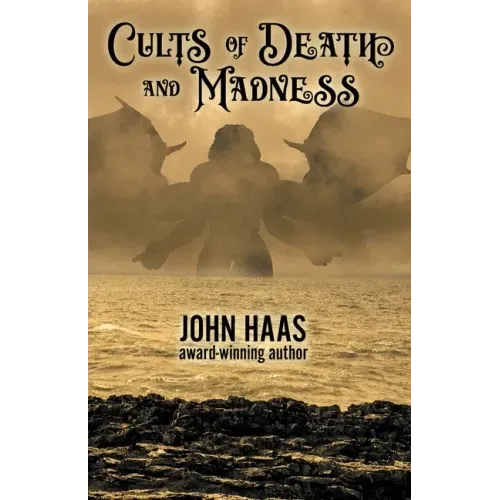 Cults of Death and Madness