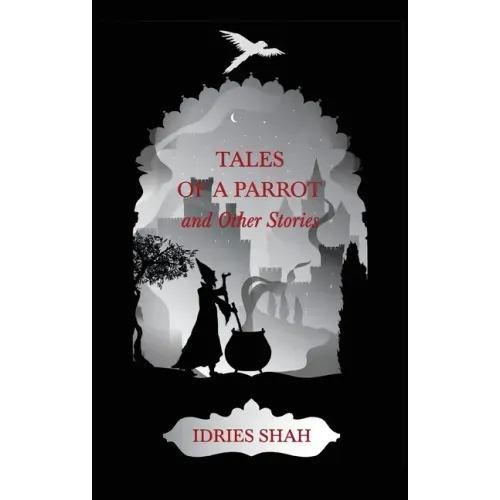 World Tales I: Tales Of A Parrot And Other Stories