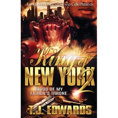 King of New York 2: Blood of my Father's Throne