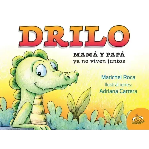 Drilo: Mama y Papa Ya No Viven Juntos