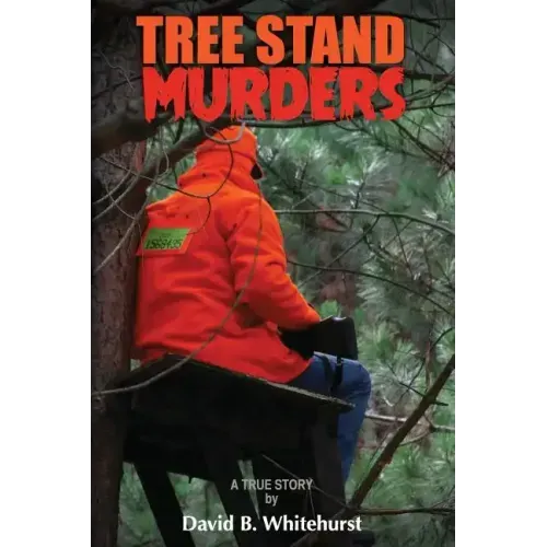 Tree Stand Murders