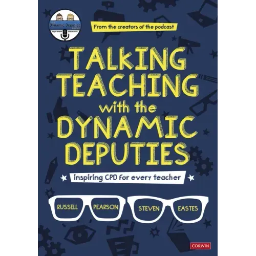 Talking Teaching with the Dynamic Deputies