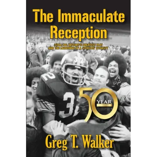 The Immaculate Reception