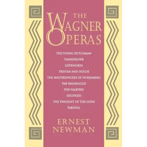 The Wagner Operas
