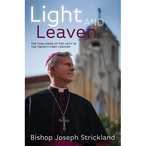 Light and Leaven: The Challeng