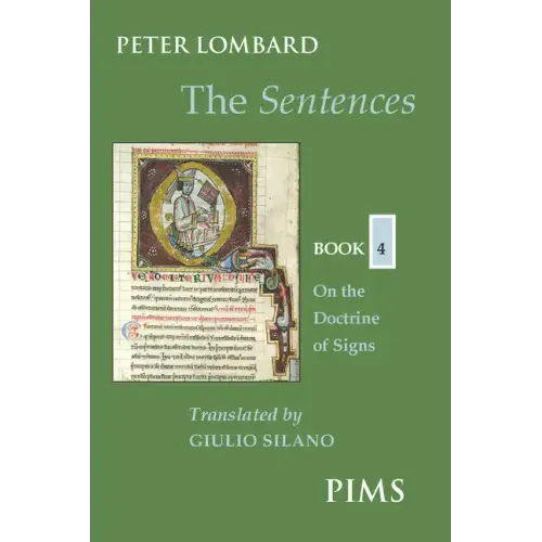 The Sentences: Book 4: On the Doctrine of Signs
