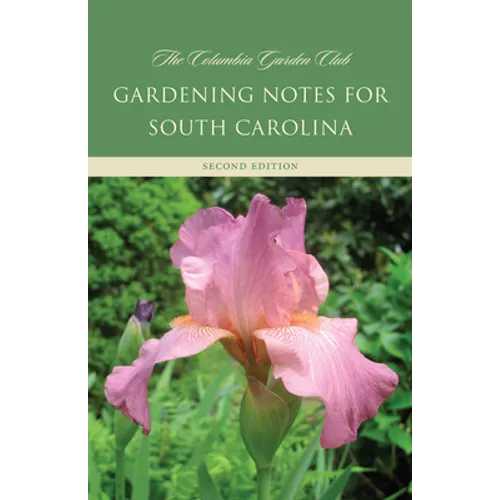 Gardening Notes for South Carolina