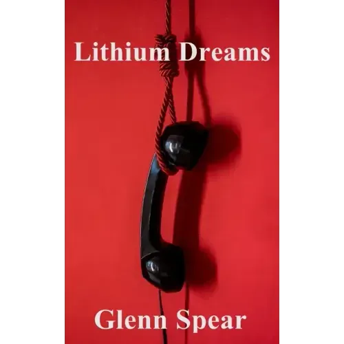 Lithium Dreams