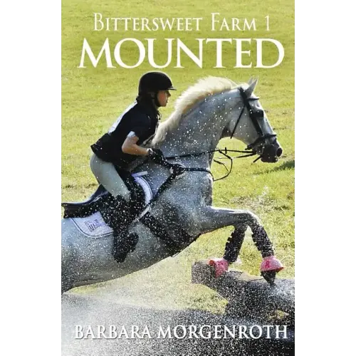 Bittersweet Farm 1: Mounted