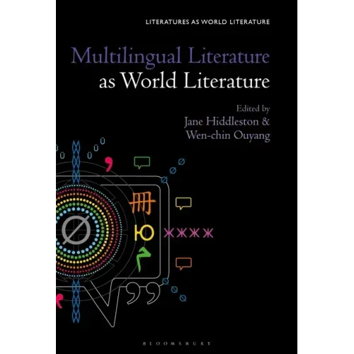 Multilingual Literature as World Literature