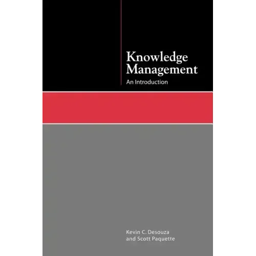 Knowledge Management: An Introduction