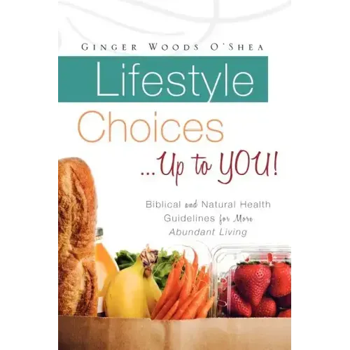 Lifestyle Choices ... Up to YOU!