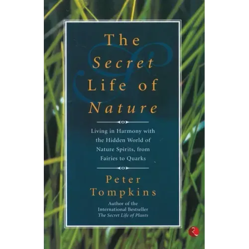 The Secret Life of Nature