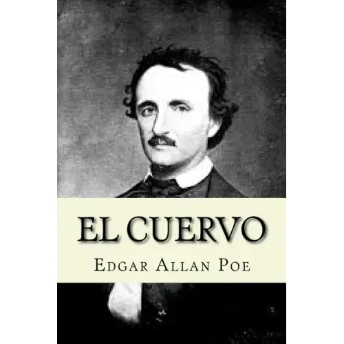 El Cuervo (Spanish Edition)
