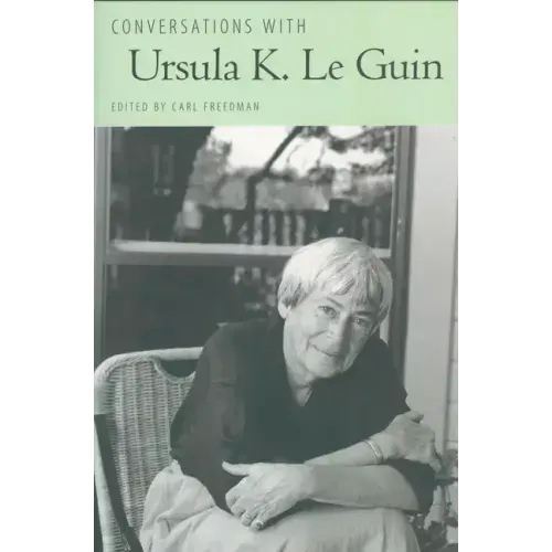 Conversations with Ursula K. Le Guin