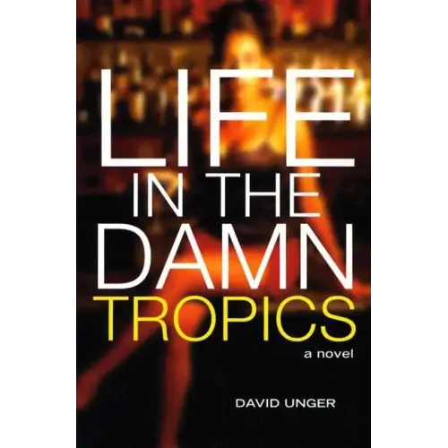 Life in the Damn Tropics