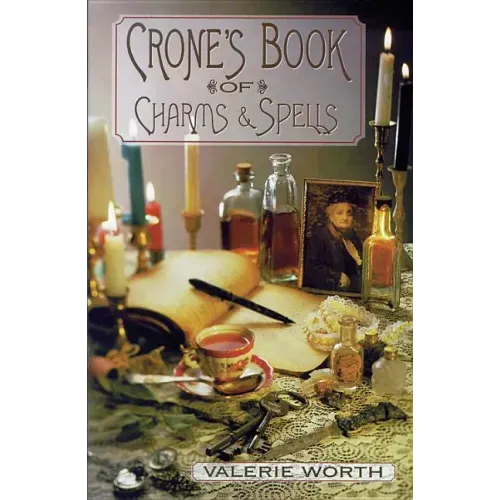 Crone's Book of Charms & Spells